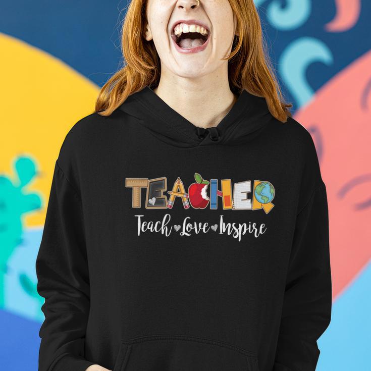 Cute Teacher Teach Love Inspire Women Hoodie Gifts for Her