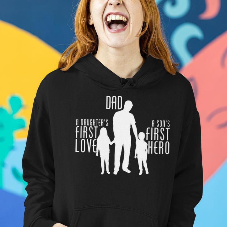 Dad A Sons First Hero Daughters First Love Tshirt Women Hoodie Gifts for Her