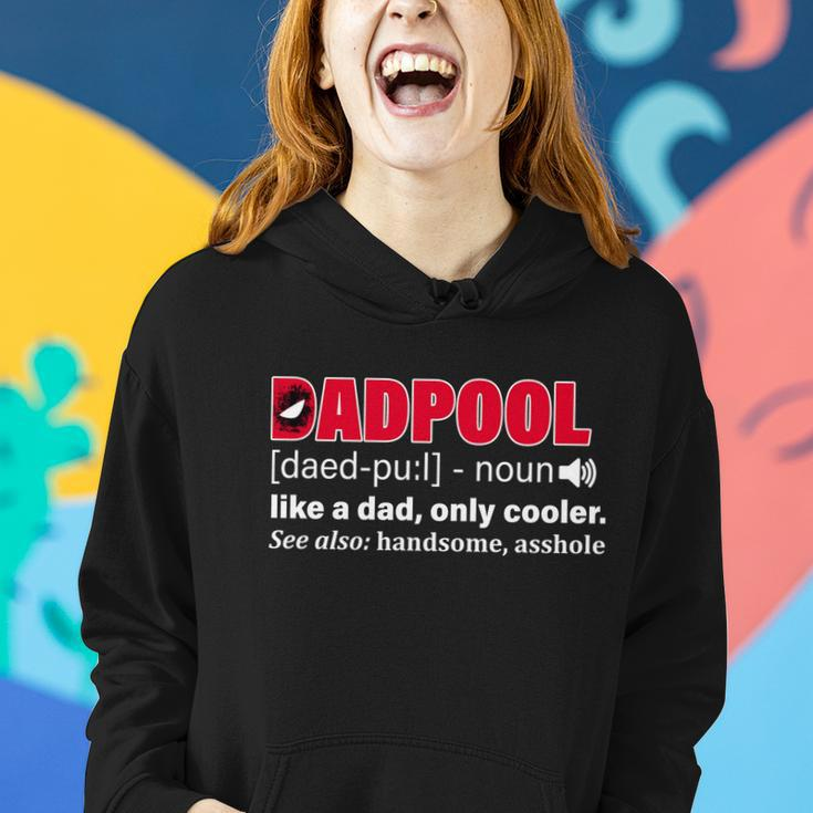Dadpool Like A Dad Only Cooler Tshirt Women Hoodie Gifts for Her