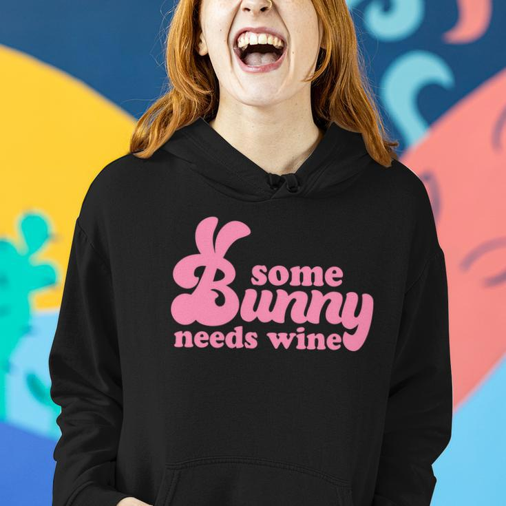Easter Some Bunny Needs Wine Women Hoodie Gifts for Her