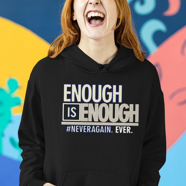 Enough Is Enough Never Again Women Hoodie Gifts for Her