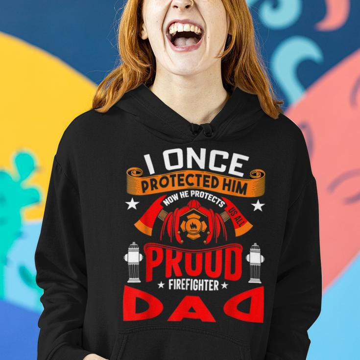 Firefighter Proud Firefighter Dad Women Hoodie Gifts for Her
