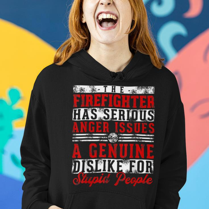 Firefighter This Firefighter Has Serious Anger Genuine Funny Fireman Women Hoodie Gifts for Her