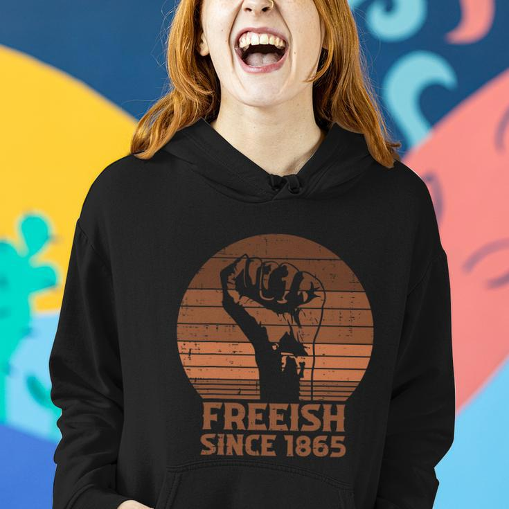 Freeish Since 1865 Fist Black Juneteenth African American Pride Women Hoodie Gifts for Her