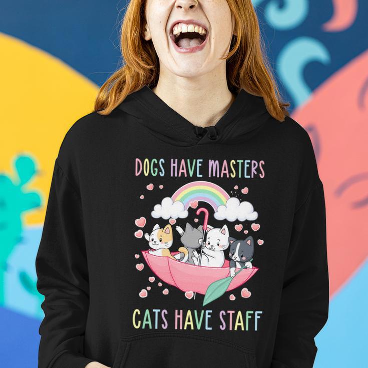 Funny Cat Meme Dogs Have Masters Cats Have Staff Cat Lover Gift V6 Women Hoodie Gifts for Her