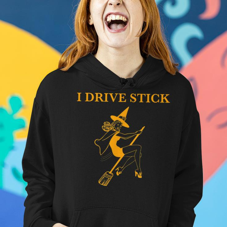 Funny I Drive Stick Halloween Witch Women Hoodie Gifts for Her