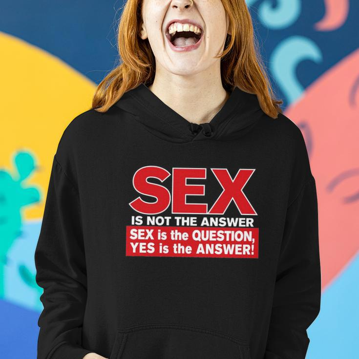 Funny Rude Sex Is Not The Answer Women Hoodie Gifts for Her