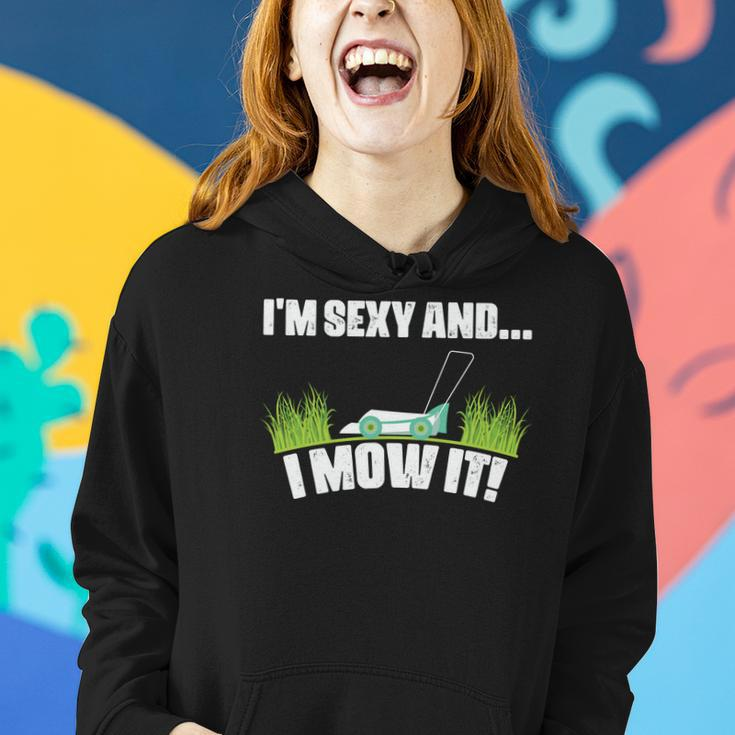 Gardening I_M Sexy And I Mow It Custom Women Hoodie Graphic Print Hooded Sweatshirt Gifts for Her