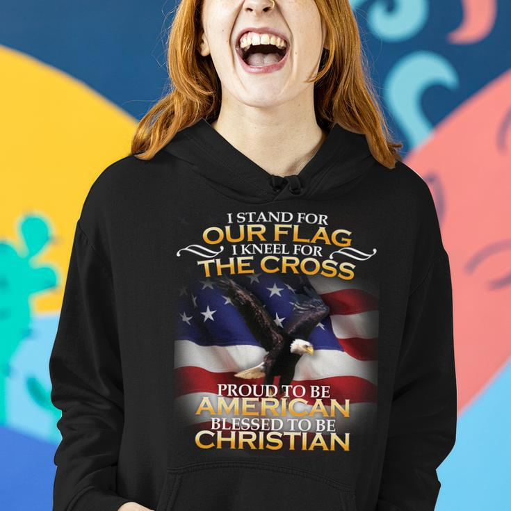 I Stand For Our Flag Kneel For The Cross Proud American Christian Women Hoodie Gifts for Her