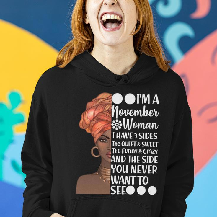 Im A November Woman I Have 3 Sides Birthday Women Hoodie Gifts for Her