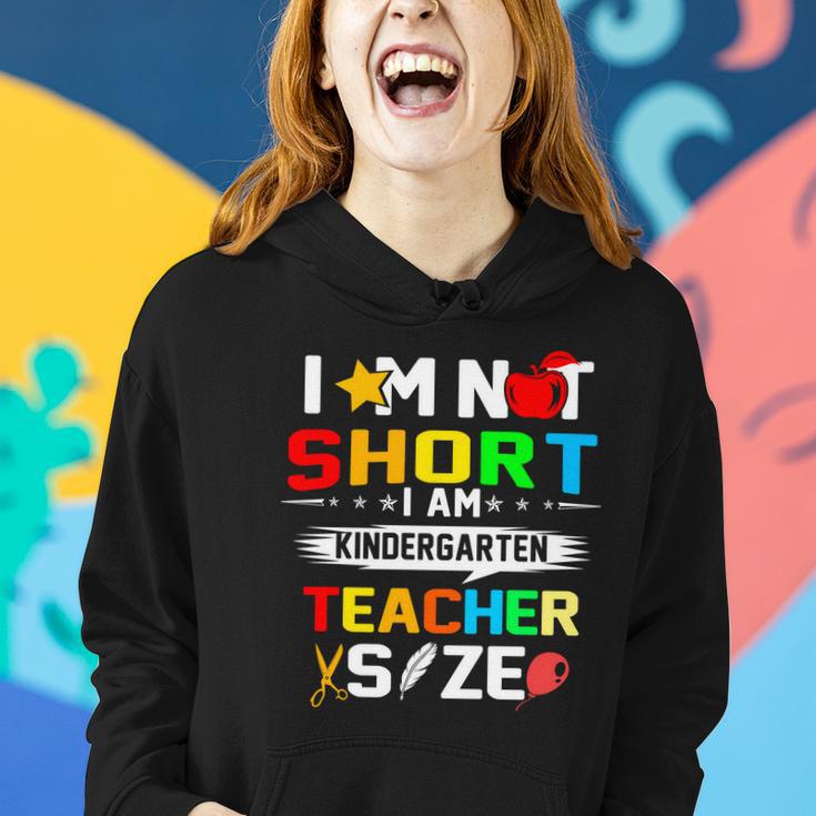 Im Not Short I Am Kindergarten Teacher Women Hoodie Gifts for Her