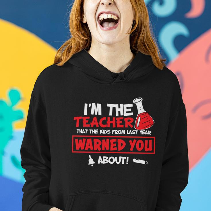 I’M The Teacher That Kids Warned You Saying For Teacher Premium Shirt Women Hoodie Gifts for Her