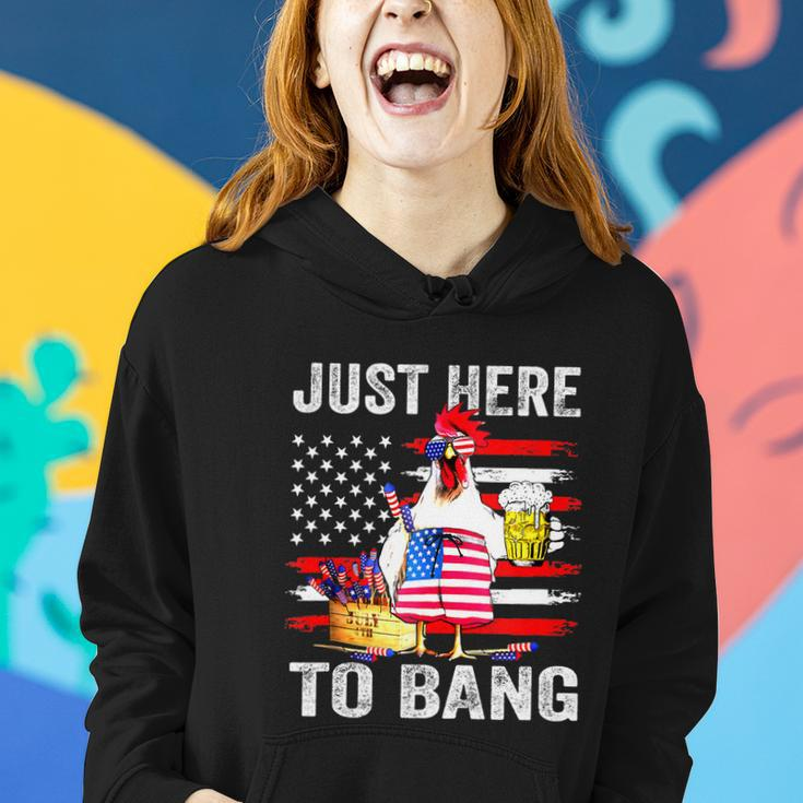 Just Here To Bang Usa Flag Chicken Beer Firework 4Th Of July Women Hoodie Gifts for Her