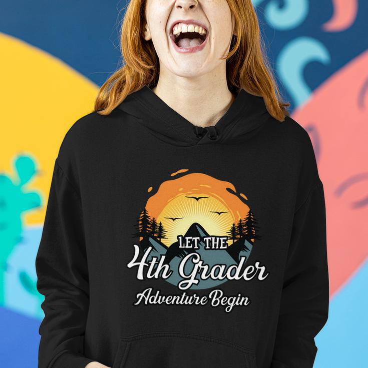 Let The 4Th Grade Adventure First Day Of School Back To School Women Hoodie Gifts for Her