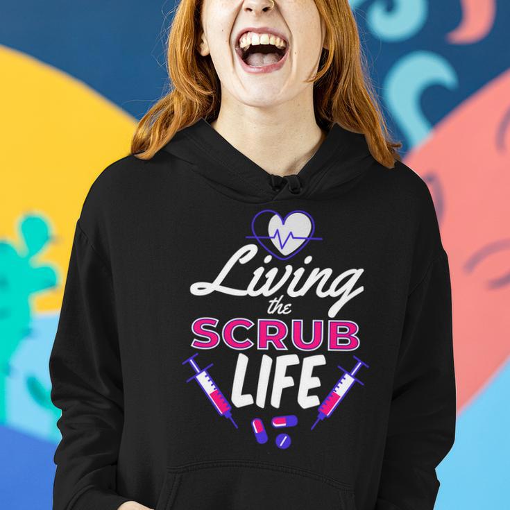 Living The Scrub Life Nurse Tshirt Women Hoodie Gifts for Her