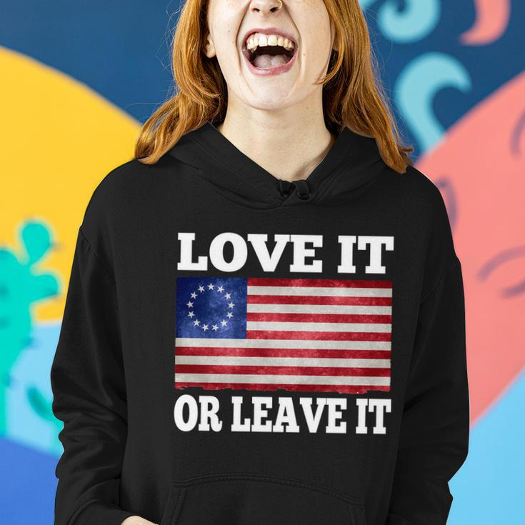 Love It Or Leave It Betsy Ross Flag Women Hoodie Gifts for Her