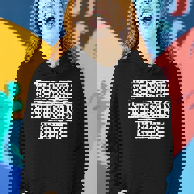 Lovely Funny Cool Sarcastic Eat Sleep Statistics Repeat Women Hoodie Gifts for Her Lovely Funny Cool Sarcastic Eat Sleep Statistics Repeat Women Hoodie Gifts for Her