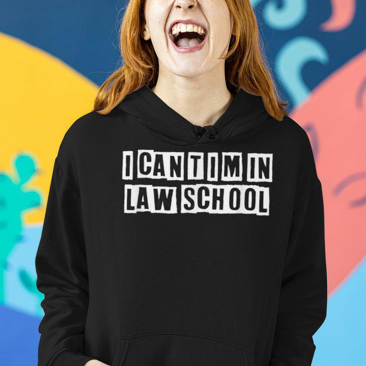 Lovely Funny Cool Sarcastic I Cant Im In Law School Women Hoodie Gifts for Her