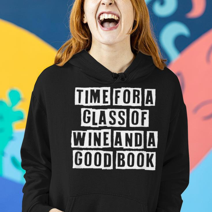 Lovely Funny Cool Sarcastic Time For A Glass Of Wine And A Women Hoodie Gifts for Her