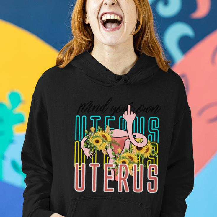 Mind You Own Uterus Floral Midle Finger 1973 Pro Roe Women Hoodie Gifts for Her