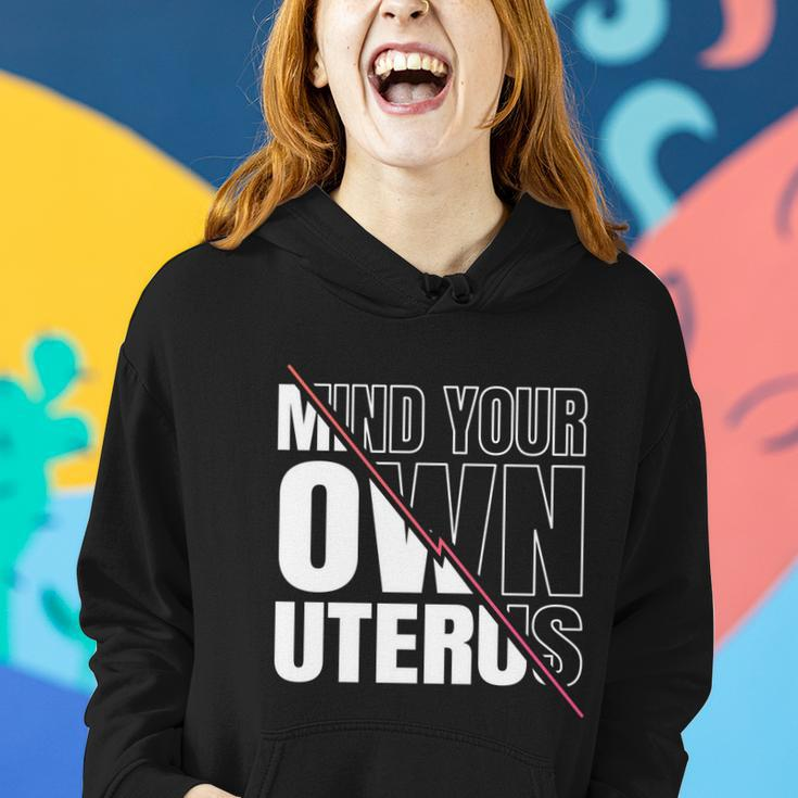 Mind Your Own Uterus Pro Choice Feminist Gift V2 Women Hoodie Gifts for Her