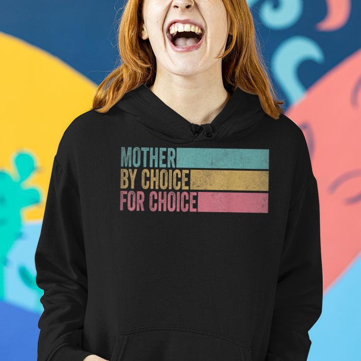 Mother By Choice For Choice Pro Choice Feminist Rights Women Hoodie Gifts for Her