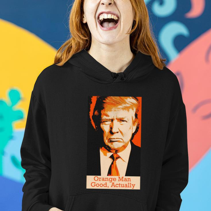 Orange Man Good Actually Women Hoodie Gifts for Her