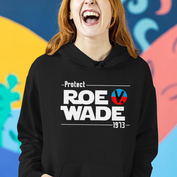 Protect Roe V Wade 1973 Pro Choice Womens Rights My Body My Choice Women Hoodie Gifts for Her