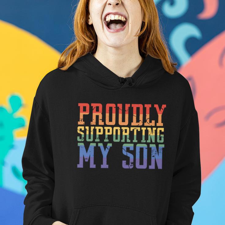 Proudly Supporting My Son Gay Parent Lgbt Proud Mom Dad Gift Women Hoodie Gifts for Her