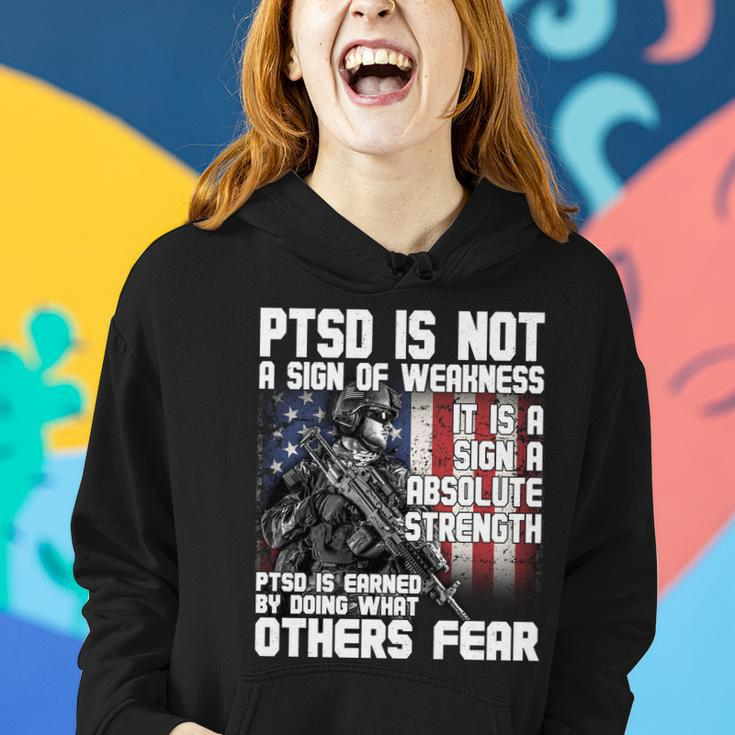 Ptsd Is Not A Sign Of Weakness Support Military Troops Women Hoodie Gifts for Her