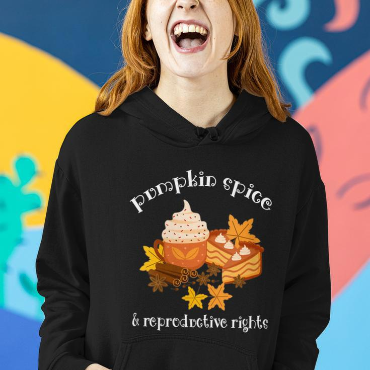 Pumpkin Spice And Reproductive Rights Fall Coffee Feminist Gift Women Hoodie Gifts for Her