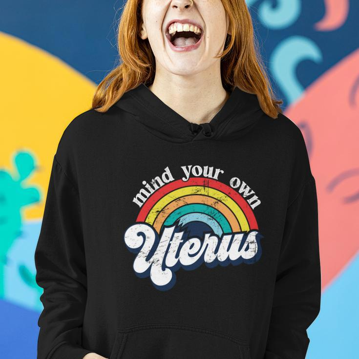 Rainbow Mind Your Own Uterus Pro Choice Feminist Funny Gift Women Meaningful Gif Women Hoodie Gifts for Her