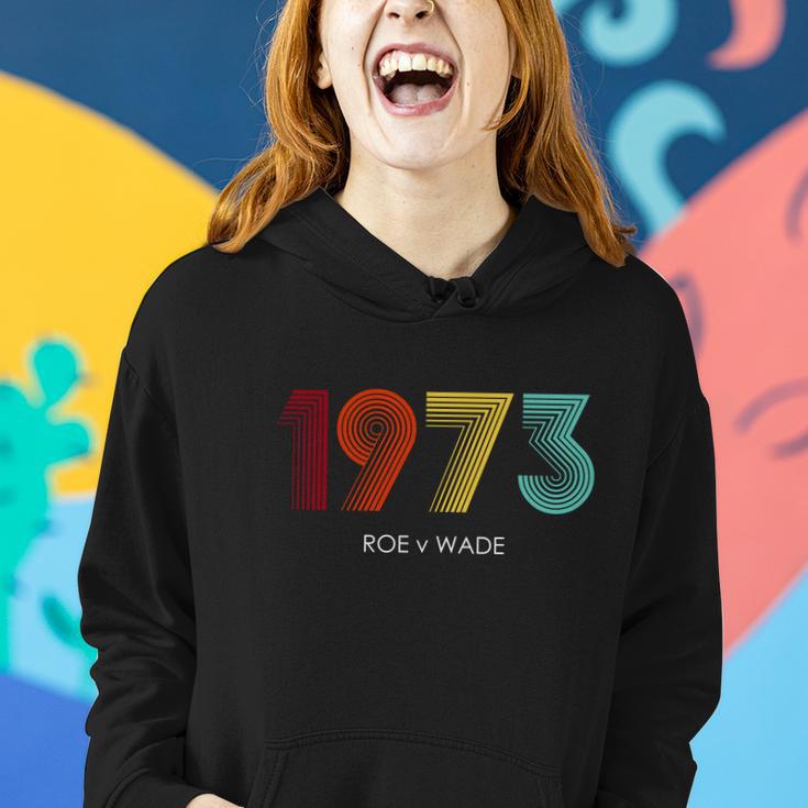 Roe Vs Wade 1973 Reproductive Rights Pro Choice Pro Roe V2 Women Hoodie Gifts for Her