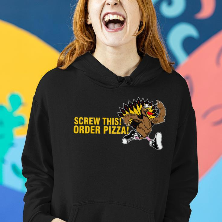 Screw This Order Pizza Turkey Running Tshirt Women Hoodie Gifts for Her