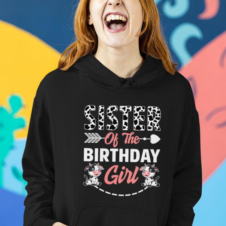 Sister Of The Birthday Girl Funny Cow Birthday Farm Women Hoodie Gifts for Her