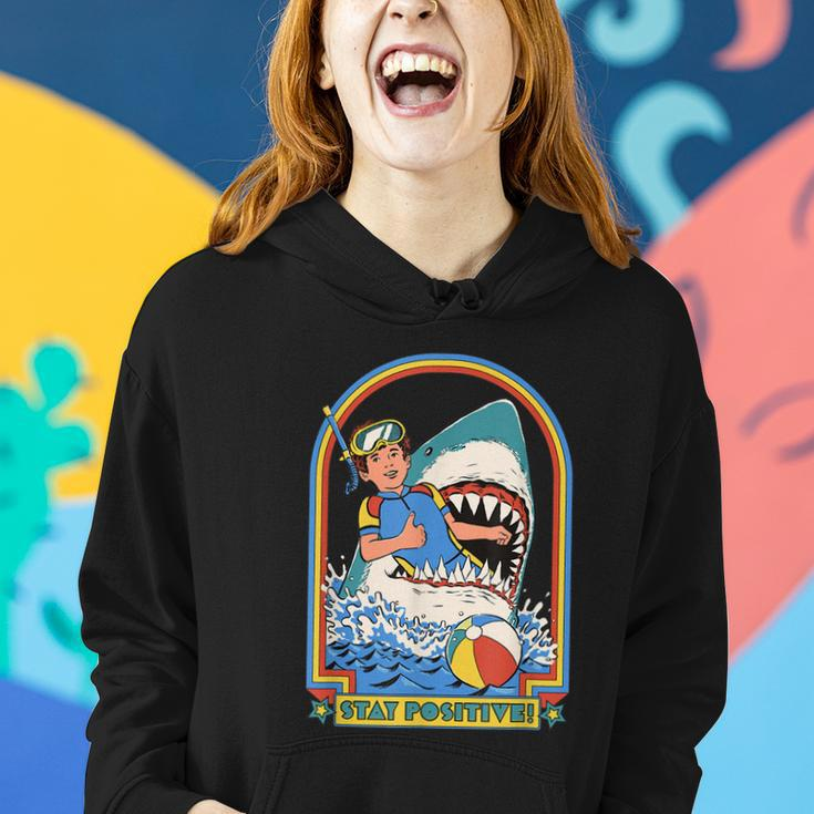 Stay Positive Shark Attack Funny Vintage Retro Comedy Gift Tshirt Women Hoodie Gifts for Her