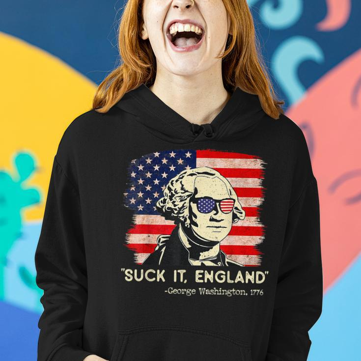 Suck It England Funny 4Th Of July Funny George Washington Women Hoodie Gifts for Her