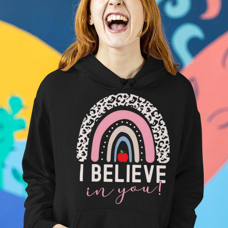 Test Day I Believe In You Rainbow Gifts Women Students Men V2 Women Hoodie Gifts for Her