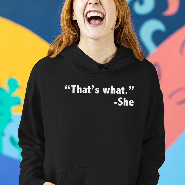 Thats What She Said Funny Women Hoodie Gifts for Her