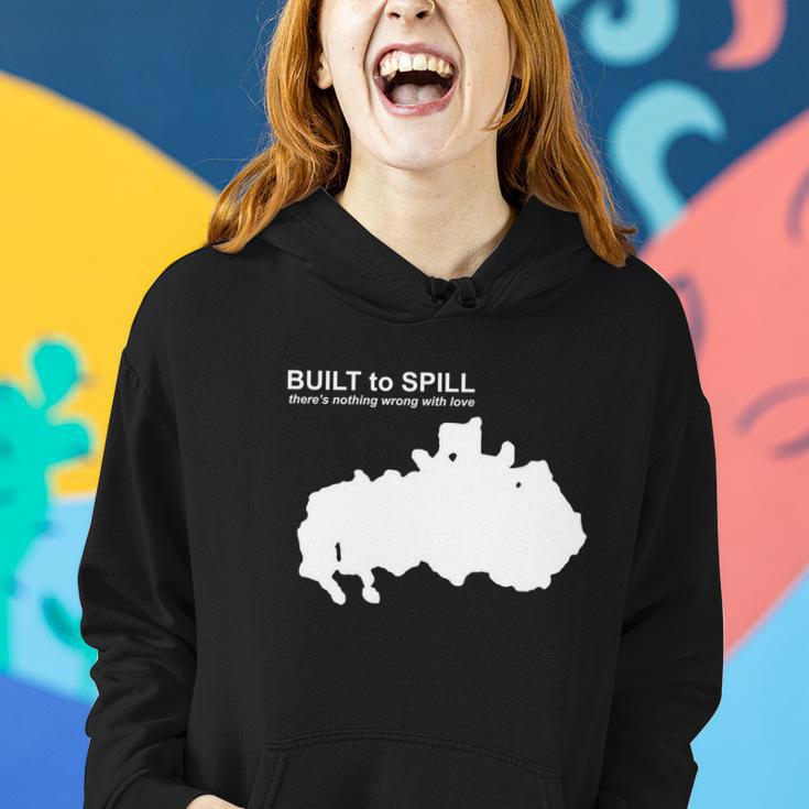 Theres Nothing Wrong With Love Built To Spill Women Hoodie Gifts for Her