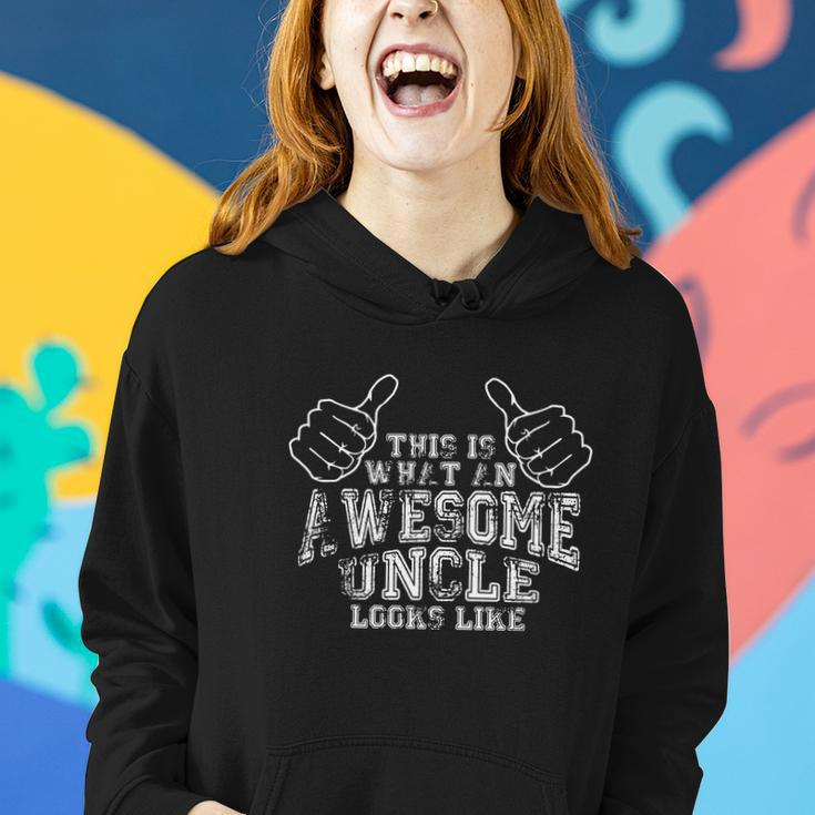 This Is What An Awesome Uncle Looks Like Women Hoodie Gifts for Her