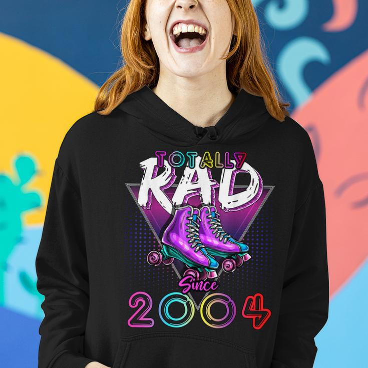 Totally Rad Since 2004 80S 18Th Birthday Roller Skating Women Hoodie Gifts for Her