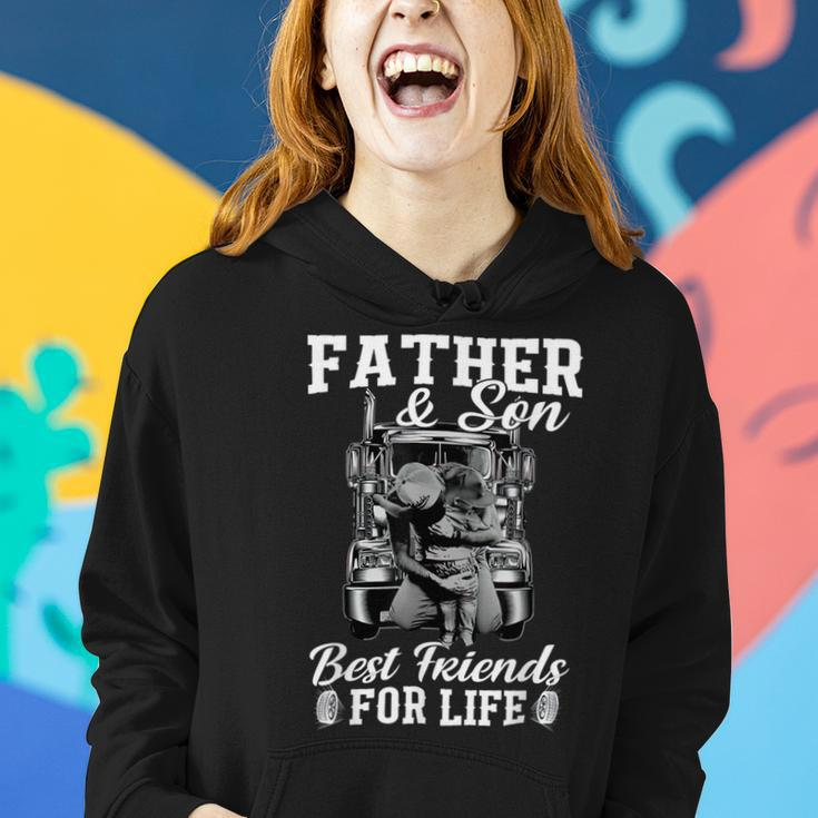 Trucker Trucker Fathers Day Father And Son Best Friends For Life Women Hoodie Gifts for Her