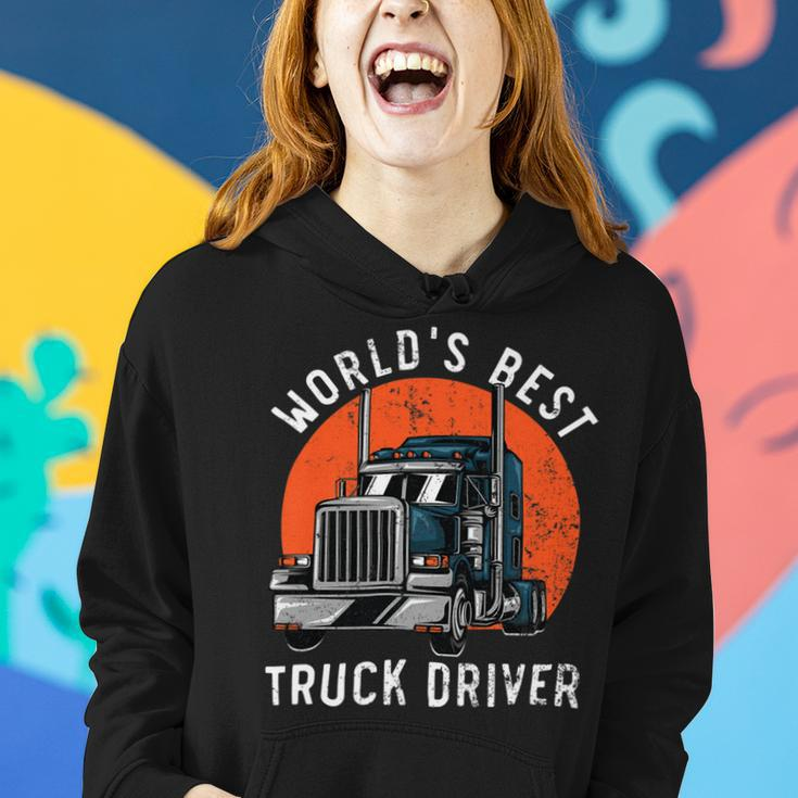 Trucker Worlds Best Truck Driver Trailer Truck Trucker Vehicle Women Hoodie Gifts for Her