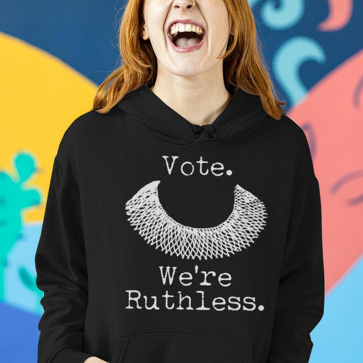 Vote Were Ruthless Rbg Ruth Bader Ginsburg Women Hoodie Gifts for Her