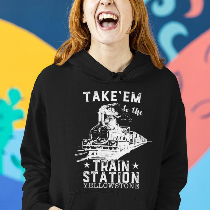 Western Coountry Yellowstone Take Em To The Train Station Tshirt Women Hoodie Gifts for Her