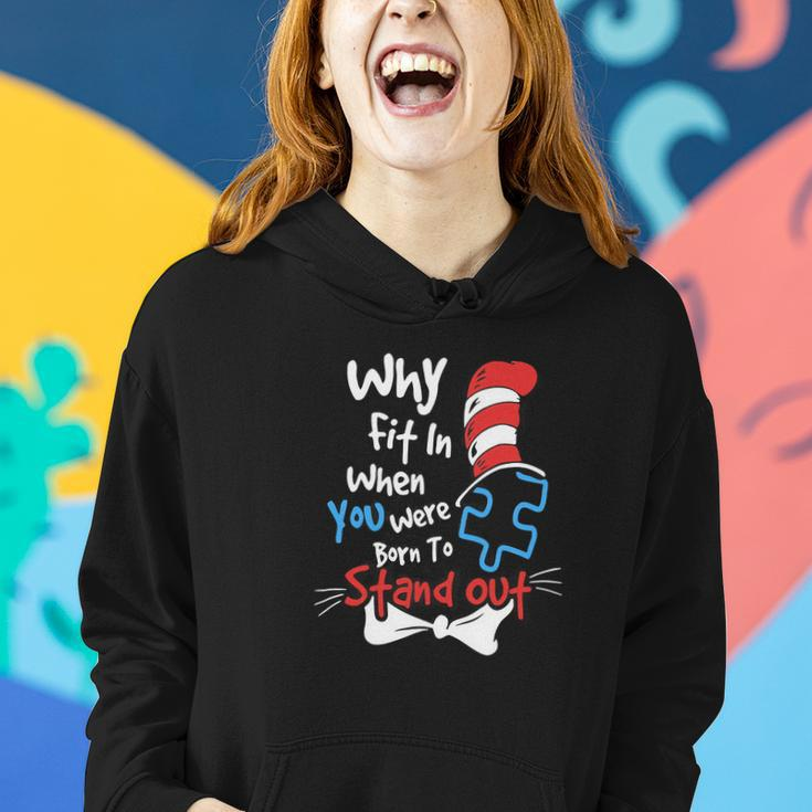 Why Fit In When You Were Born To Stand Out Autism V2 Women Hoodie Gifts for Her