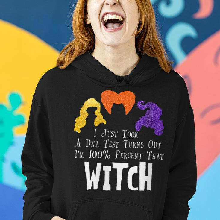 Womens I Just Took A Dna Test Turns Out Im 100 Percent That Witch Women Hoodie Gifts for Her