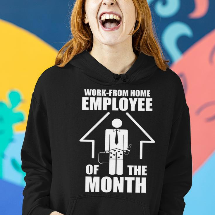 Work From Home Employee Of The Month V2 Women Hoodie Gifts for Her