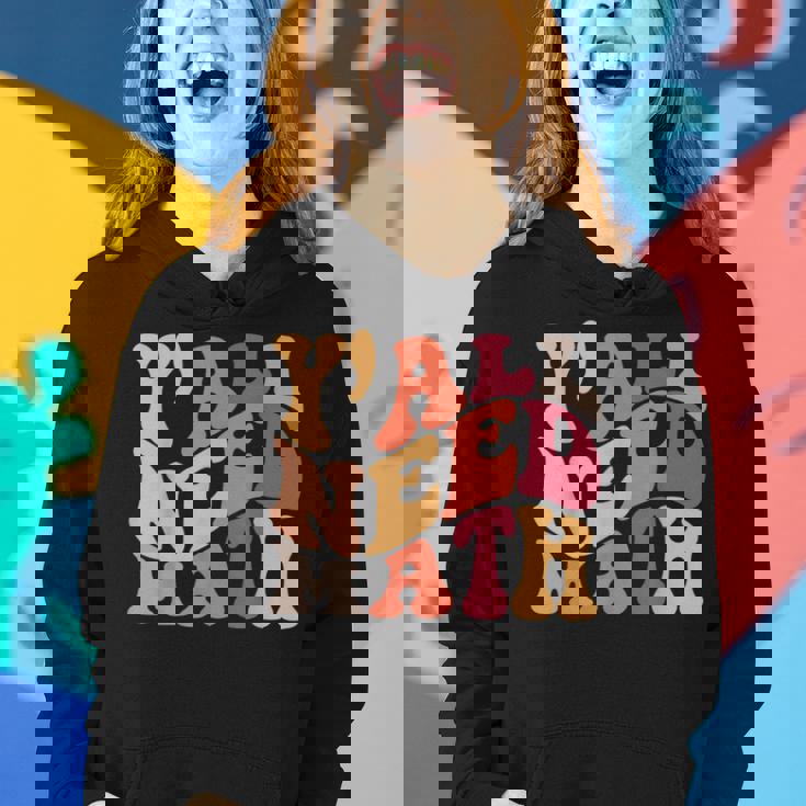 Yall Need Math Love Mathematics Funny Math Teacher Women Hoodie Gifts for Her Yall Need Math Love Mathematics Funny Math Teacher Women Hoodie Gifts for Her